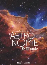 Le grand atlas de l'astronomie