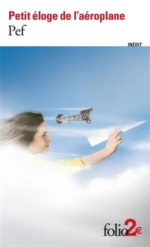 Petit éloge de l'aéroplane
