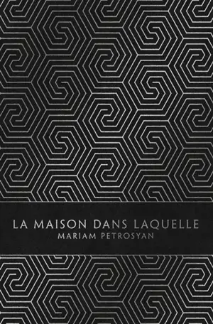 La maison dans laquelle