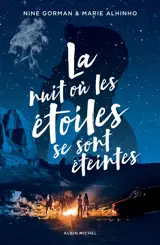 La nuit où les étoiles se sont éteintes
