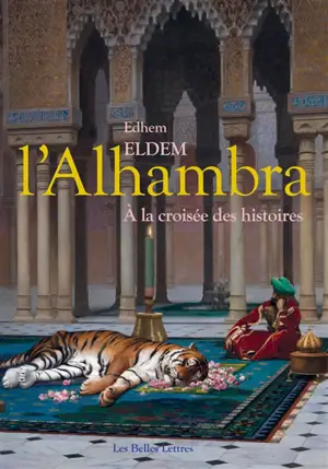 L'Alhambra : à la croisée des histoires