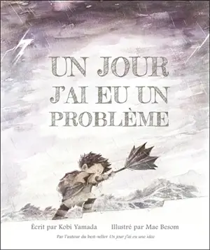 Un jour j'ai eu un problème