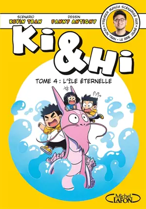 Ki & Hi. Vol. 4. L'île éternelle