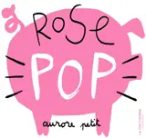 Rose pop