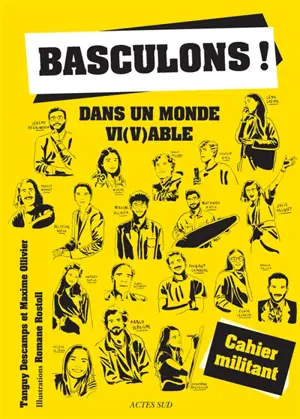 Basculons ! : dans un monde vi(v)able