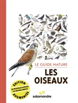 Les oiseaux : le guide nature