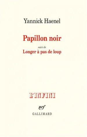 Papillon noir. Longer à pas de loup