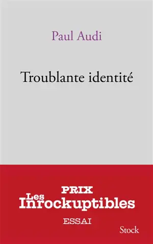 Troublante identité