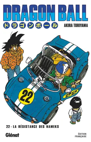 Dragon ball. Vol. 22. La résistance des Nameks