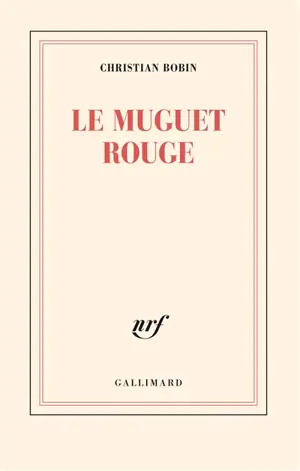 Le muguet rouge