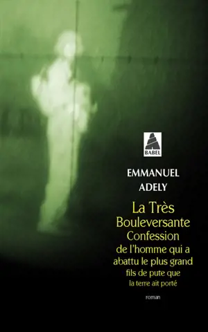 La très bouleversante confession de l'homme qui a abattu le plus grand fils de pute que la Terre ait porté : ou qui lui a tiré dessus le premier, ou qui lui a tiré dessus le second, ou qui est le premier à l'avoir vu mort, ou qui est celui qui dans l