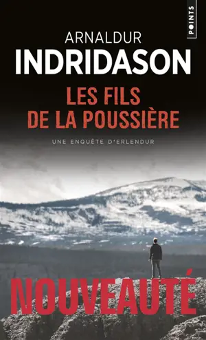 Les fils de la poussière : une enquête d'Erlendur