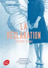 La déclaration : l'histoire d'Anna