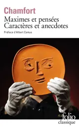Maximes et pensées. Caractères et anecdotes