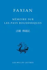 Mémoire sur les pays bouddhiques