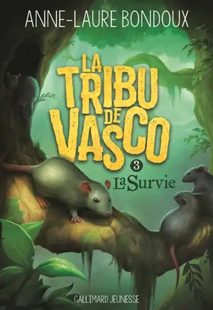 La tribu de Vasco. Vol. 3. La survie