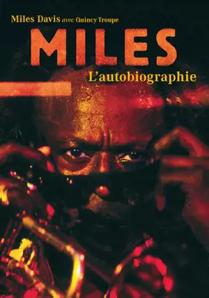 MILES L'AUTOBIOGRAPHIE