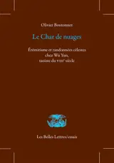 Le char de nuages : érémitisme et randonnées célestes chez Wu Yun, taoïste du VIIIe siècle