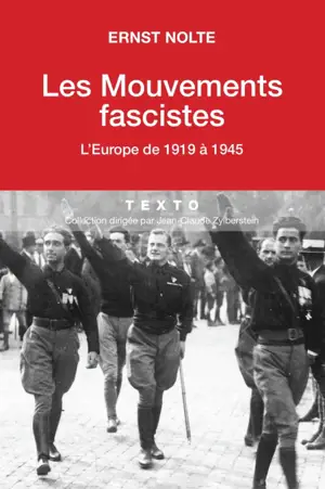 MOUVEMENTS FASCISTES L'EUROPE DE 1919 Ã 1945