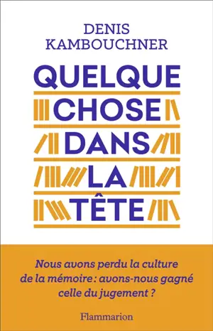 Quelque chose dans la tête. Vous avez dit transmettre ?