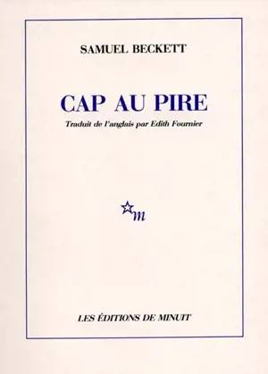 Cap au pire