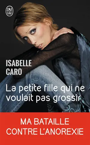 La petite fille qui ne voulait pas grossir : témoignage