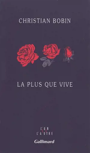 La plus que vive