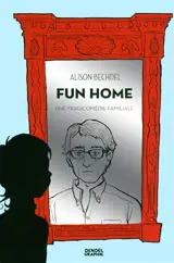 Fun Home : une tragicomédie familiale