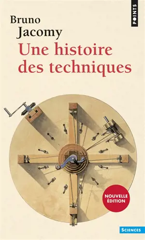 Une histoire des techniques