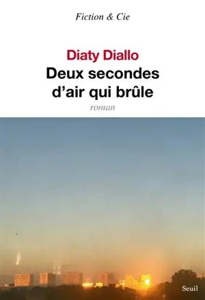 Deux secondes d'air qui brûle