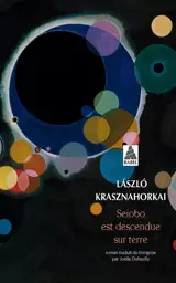 Seiobo est descendue sur terre