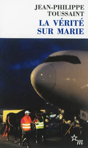 La vérité sur Marie. L'auteur, le narrateur et le pur-sang