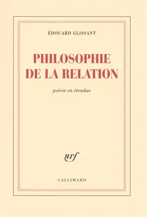 Philosophie de la relation : poésie en étendue