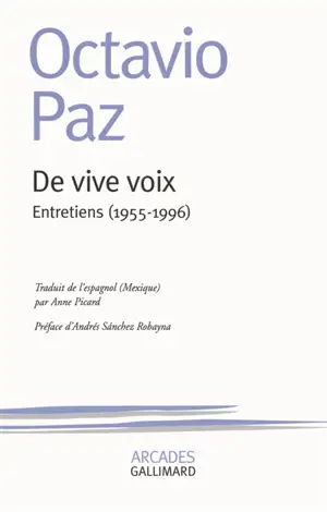 De vive voix : entretiens 1955-1996