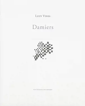 Lucy Vines : damiers