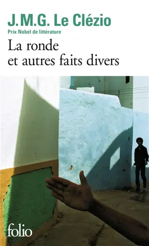 La ronde : et autres faits divers