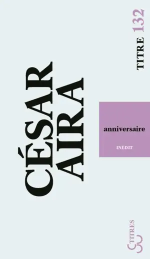 ANNIVERSAIRE - TITRES -