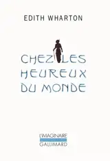 Chez les heureux du monde