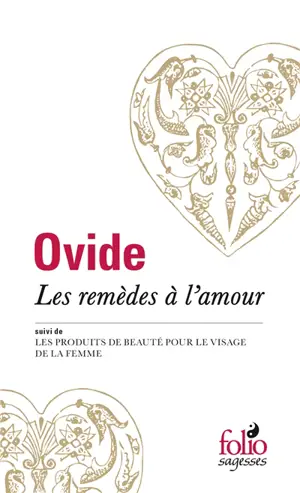 Les remèdes à l'amour. Les produits de beauté pour le visage de la femme