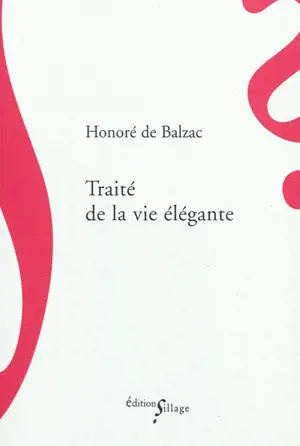 Traité de la vie élégante