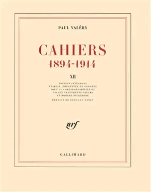 Cahiers : 1894-1914. Vol. 12. 1913-mars 1914