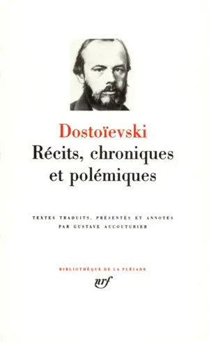 Récits, chroniques, polémiques