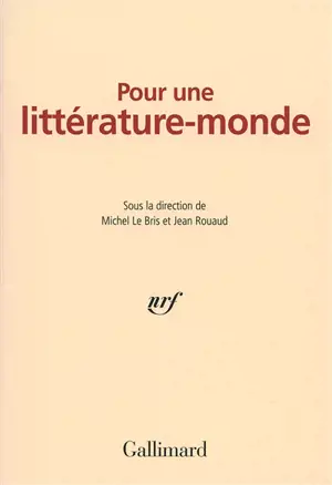 Pour une littérature-monde