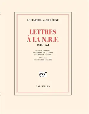 Lettres à la N.R.F. : 1931-1961