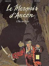 Le marquis d'Anaon. Vol. 1. L'île de Brac