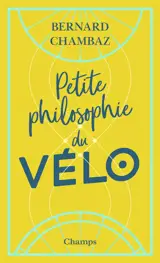 Petite philosophie du vélo