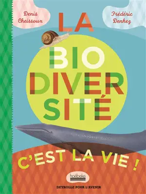 Raconte-moi la biodiversité