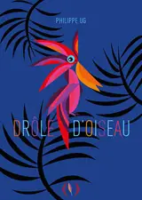 Drôle d'oiseau