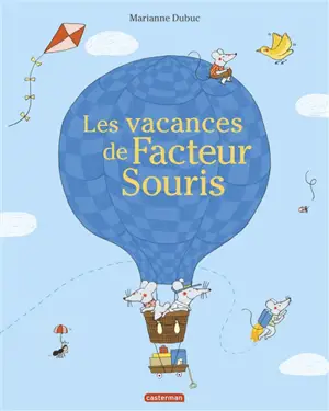 Les vacances de Facteur Souris