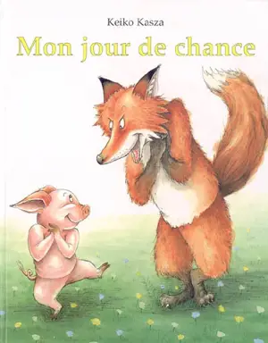 Mon jour de chance